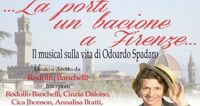 Odoardo Spadaro La Porti Un Bacione A Firenze