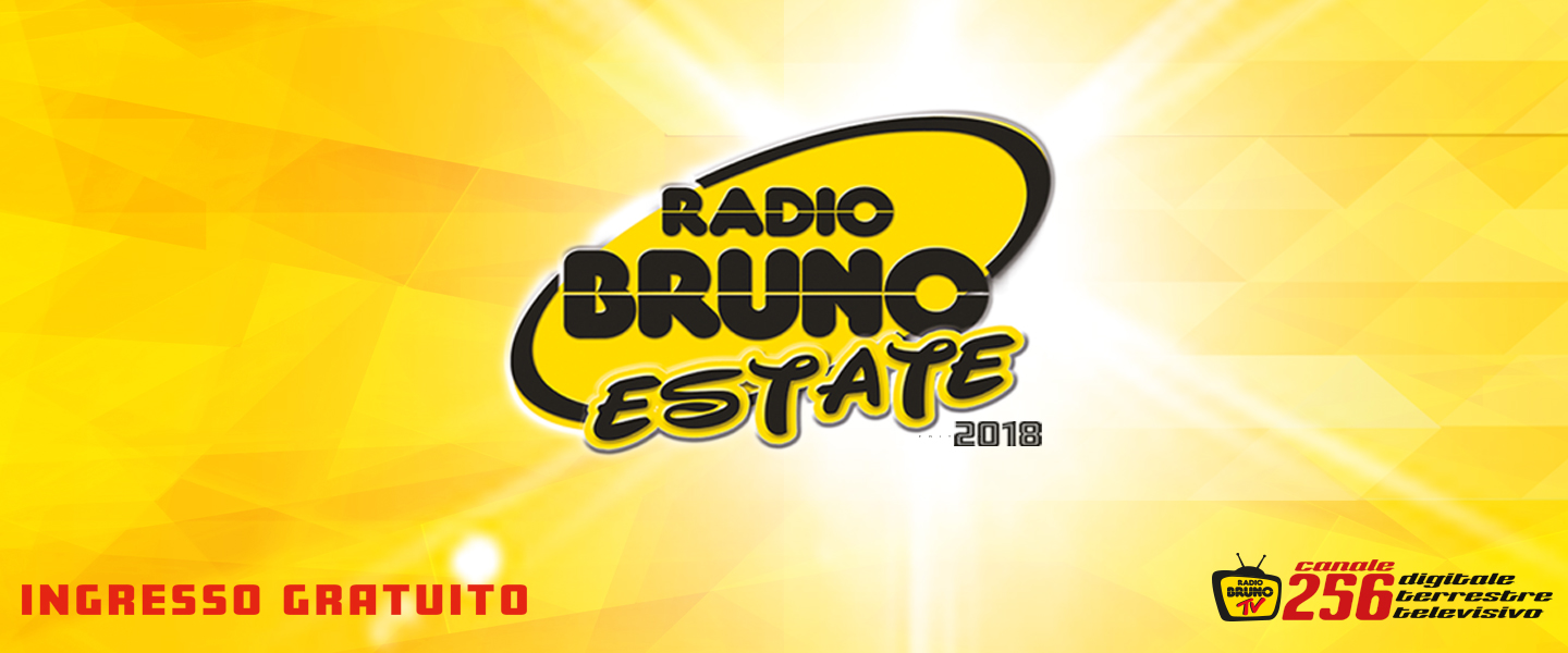 Radio Bruno Estate Radio Bruno Radio Bruno Estate Radio Bruno