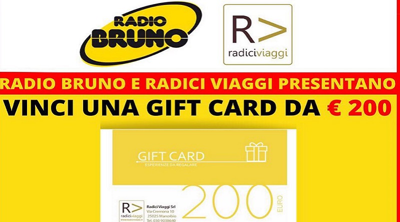 Con Radio Bruno Brescia e Radici Viaggi, vinci una gift gard