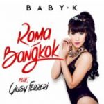 2015-baby-k-giusy-ferreri-roma-bangkok-170x170