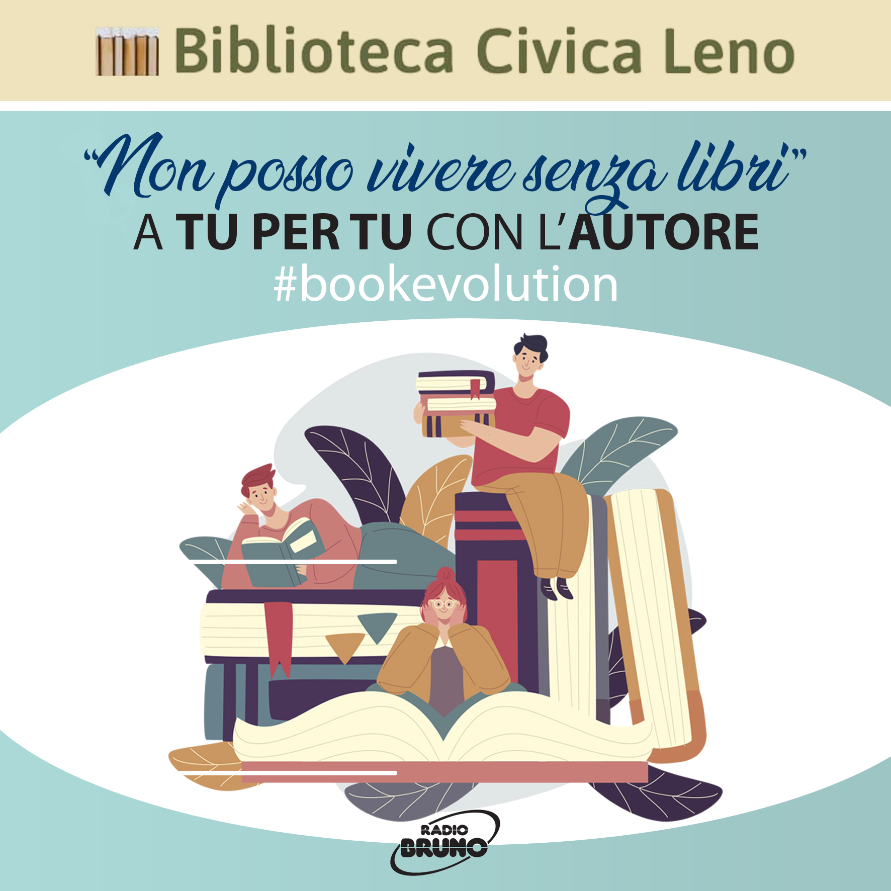 La Biblioteca Civica di Leno e Radio Bruno insieme con “Non posso vivere senza libri”