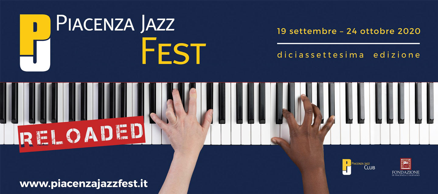 Piacenza Jazz Fest 2020 reloaded