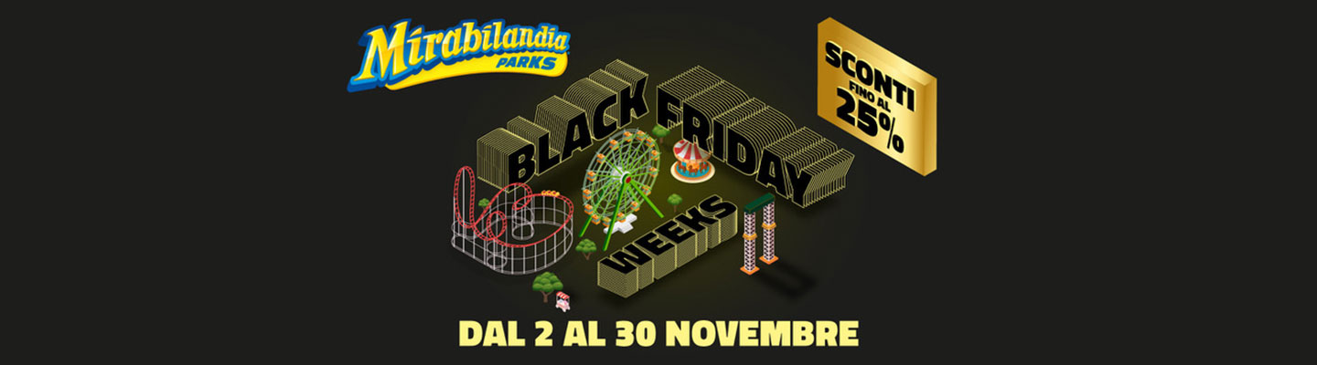 Tornano le Black Friday Weeks!