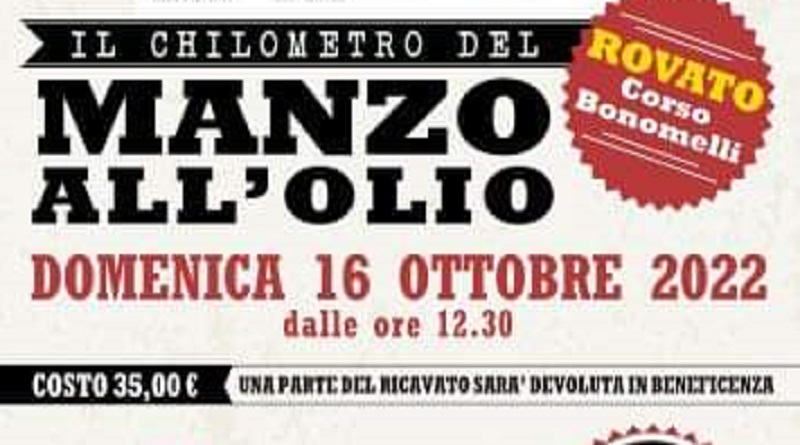 Domenica 16 ottobre a Rovato si terrà la manifestazione “Il chilometro del manzo all’olio”