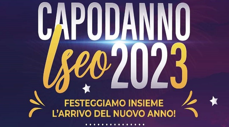 Capodanno 2023 a Iseo!