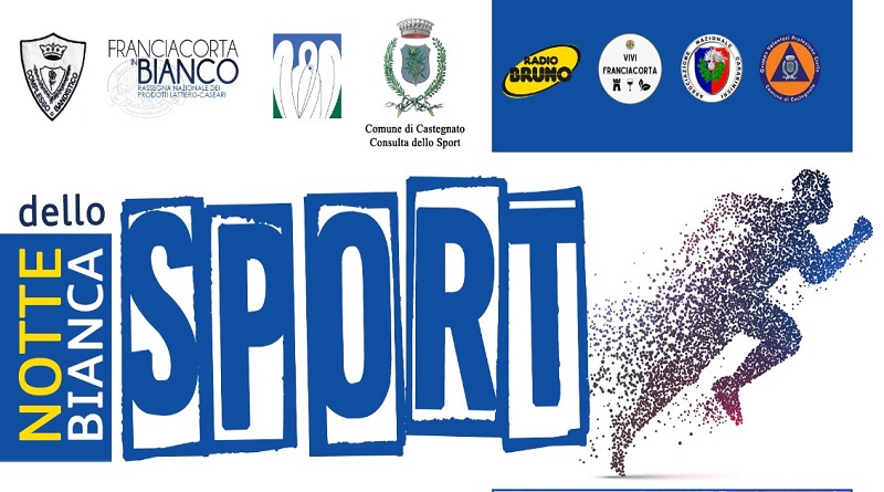 Il 27 maggio: notte bianca dello sport a Castegnato