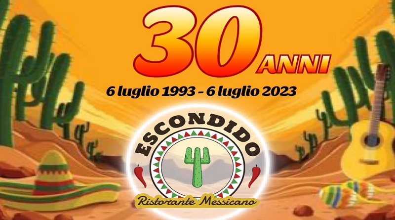 30 anni di Escondido! Ti aspettiamo il 6 luglio per una grande festa!