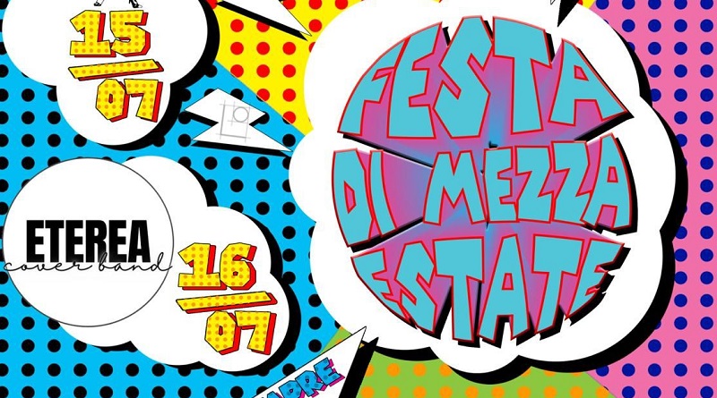 Festa di mezza estate a Bassano Bresciano! Dal 14 al 17 luglio