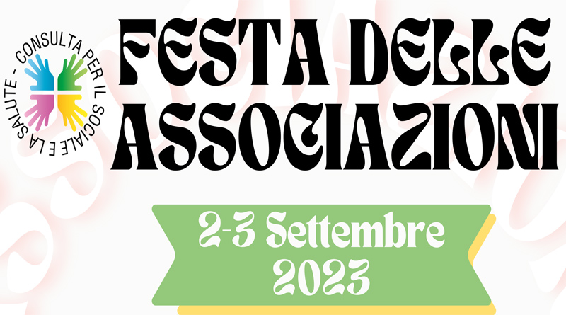 Il 2 e 3 Settembre torna la Festa delle Associazioni