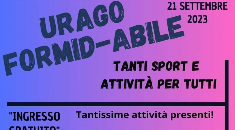 Sport e attività per tutti il 21 settembre con Urago Formid-Abile