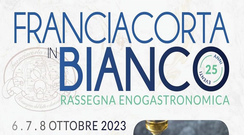 Conto alla rovescia per la XXV edizione di Franciacorta in Bianco!