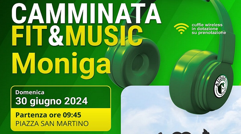 Camminata Fit&Musica a Moniga Domenica 30 giugno
