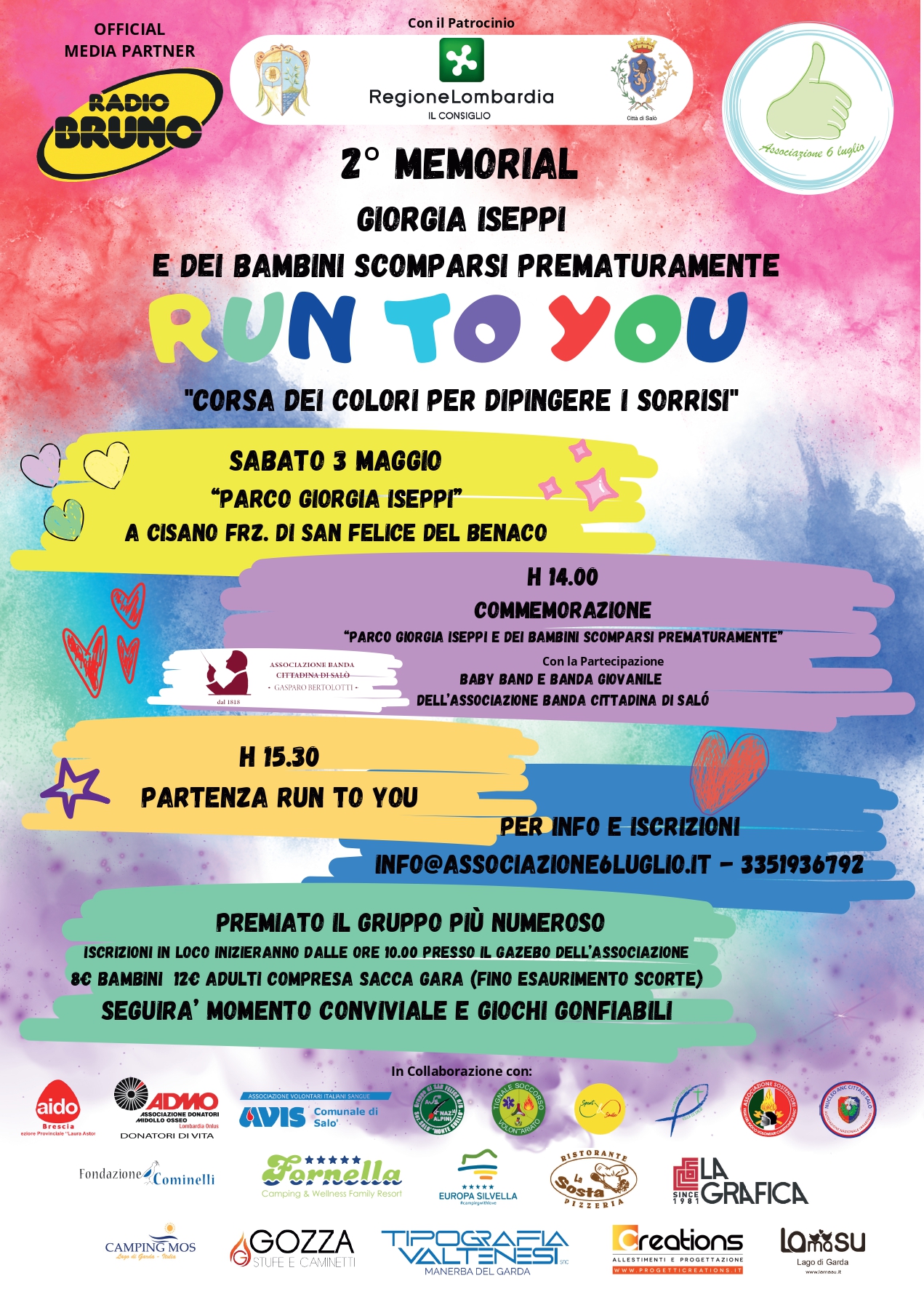Sabato 3 maggio a Cisano, organizzata da Associazione 6 luglio, RUN TO YOU “corsa dei colori per dipingere i sorrisi”
