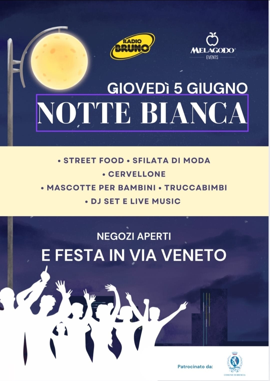 Giovedì 5 giugno, la NOTTE BIANCA a Brescia, in via Veneto!