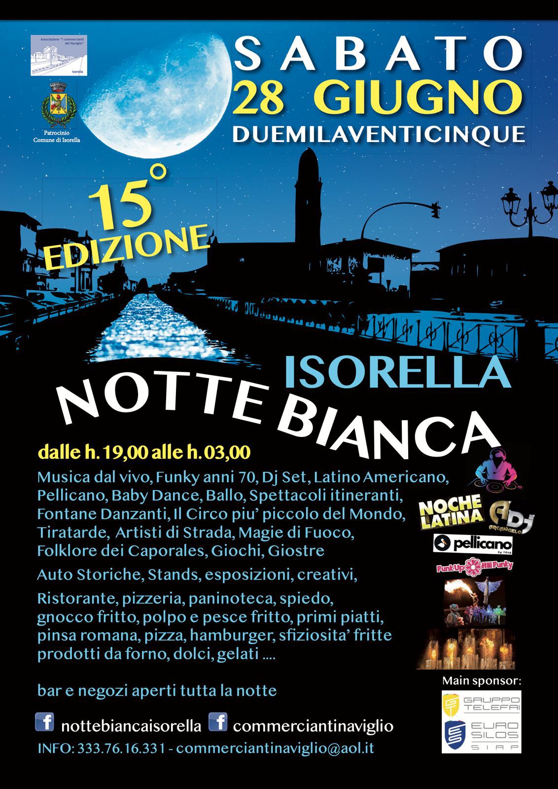 Pronti per la nottata più scatenata dell'estate? Sabato 28 giugno ti aspetta la notte bianca di Isorella!