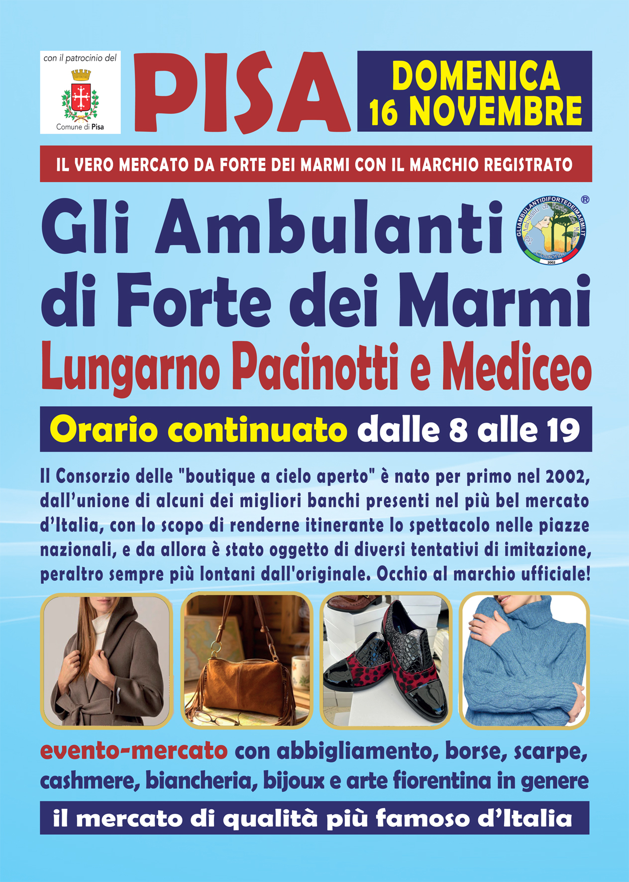 Gli Ambulanti di Forte dei Marmi® a Pisa domenica 16 novembre