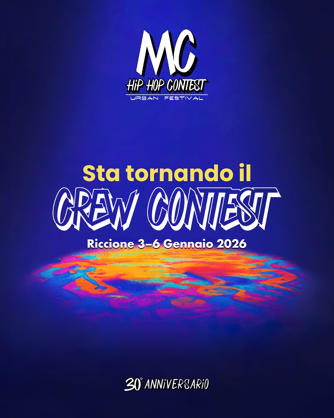 30 anni di MC Hip Hop Contest:  un’edizione straordinaria che diventa Urban Festival!