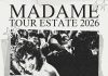 Madame è tornata e annuncia il “Madame Tour Estate 2026”