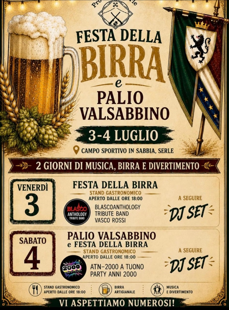 Il 3 e 4 luglio, a Serle tornano la Festa della Birra e il Palio Valsabbino: due serate tra sport, musica e gusto
