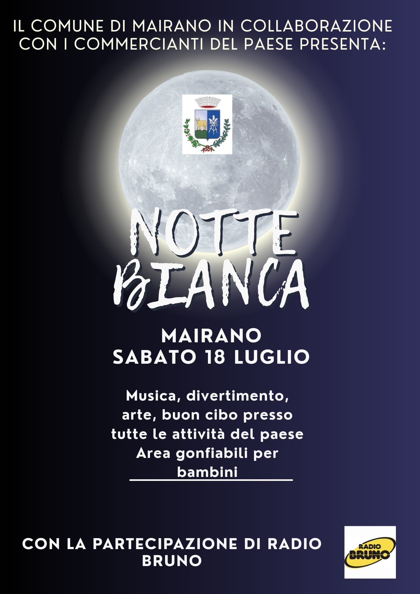 Il 18 luglio a Mairano torna la Notte Bianca! Tanta musica, divertimento, arte, cibo e area gonfiabili per bambini!